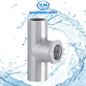 Tê ren trong PVC