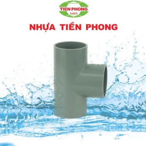 Tê PVC Tiền Phong